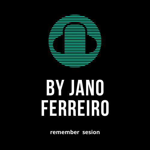 podcast Remember Sesion by Jano Ferreiro - 04/05/2024